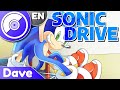 Sonic x op sonic drive  full english cover  dave  web