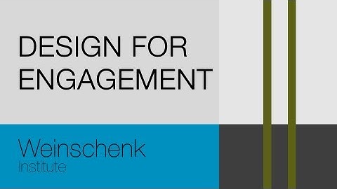 Design For Engagement  Course Introduction