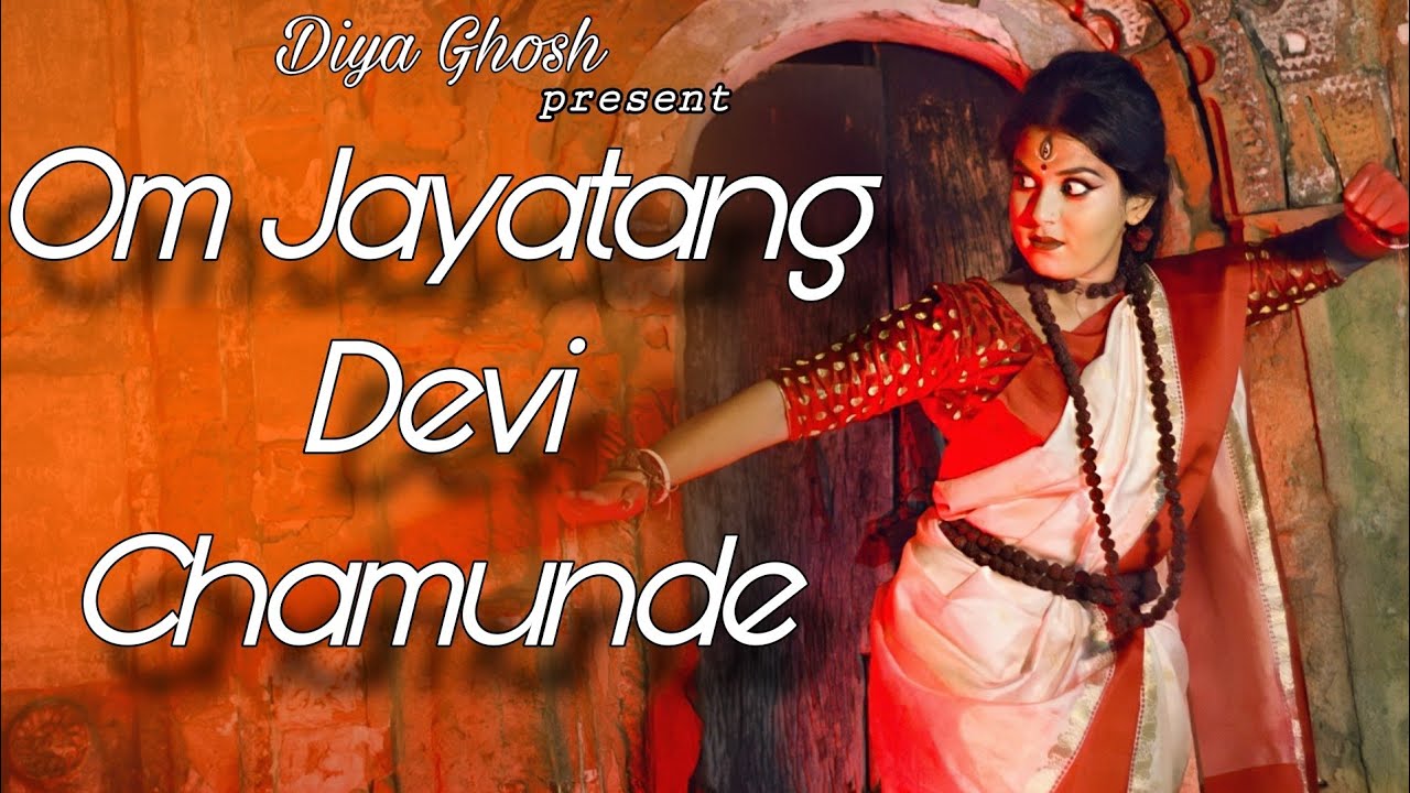 Om Jayatang Devi Chamunde // Dance Cover// Durga Puja Special// By ...