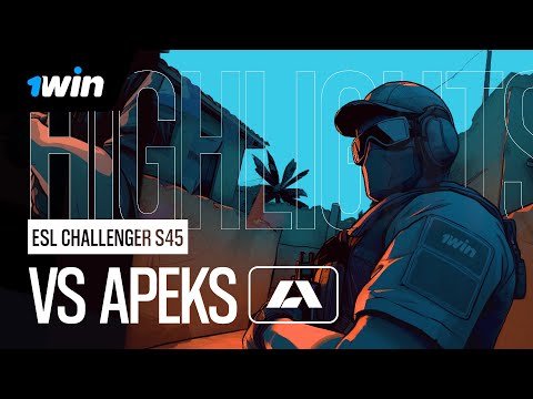 1WIN VS APEKS | ESL CHALLENGER 45 | SEMIFINALS