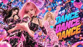 BREAK PINK – DANCE DANCE DANCE 🎉 Official Music Video | K-Pop · EDM · Dance Pop