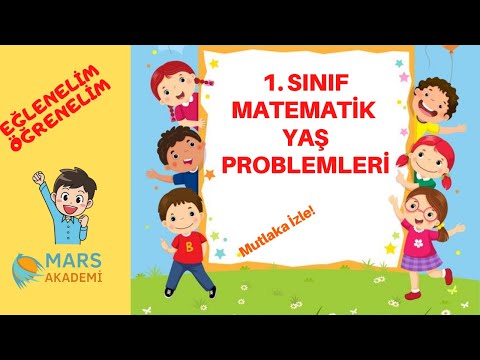 1. Sınıf Matematik Yaş problemleri