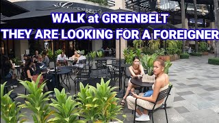 Afternoon WALK and lots of beautiful people at GREENBELT MAKATI