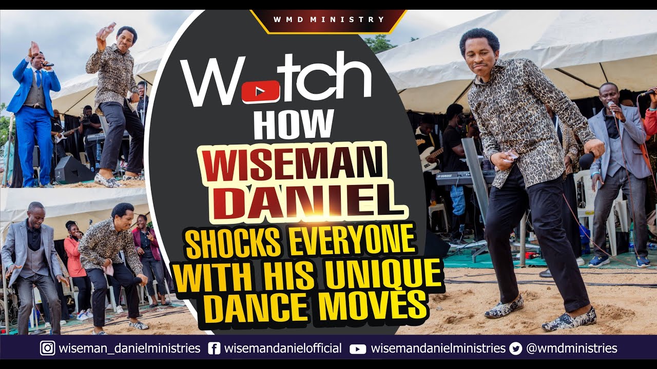 WISEMAN DANIEL SHOCKS EVERYONE WITH HIS UNIQUE DANCE MOVES