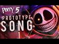 PROTOTYPE SONG Rockit Music Poppy Playtime 5 