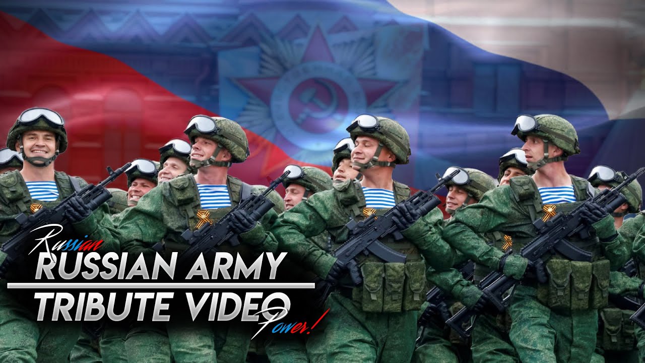 Tribute - Russian Army | Русская армия | Russian Power 2021
