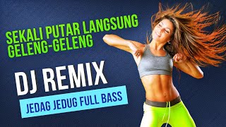 Download Lagu Dj remix viral nonstop jedag jedug full bass #viralvideo #jedagjedug #djremix #djviral #music #dj MP3 Download Lagu Dj remix viral nonstop jedag jedug full bass #viralvideo #jedagjedug #djremix #djviral #music #dj MP3