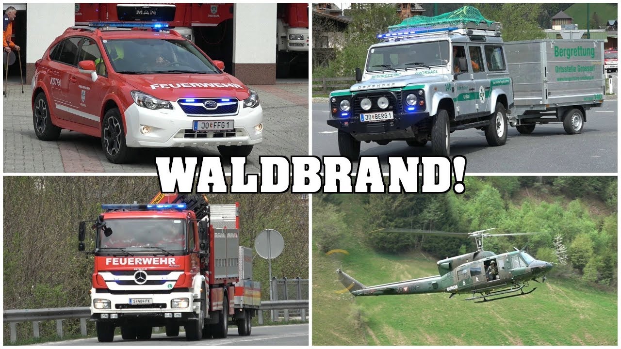 [WALDBRAND am BERG] - Großalarm für die Einsatzkräfte Bezirk St. Johann im Pongau in Großarl