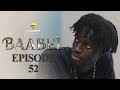 Srie  baabel  saison 1  episode 52  vostfr