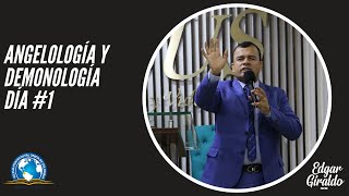 Pastor Edgar Giraldo. Angelología y Demonología