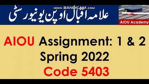 AIOU Code 5403-1 & 2 Solved Assignments spring 2022