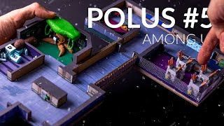 Building POLUS (Among Us) with cardboard & clay - Part 5