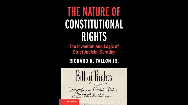 The Nature of Constitutional Rights: The Invention and Logic of Strict Judicial Scrutiny