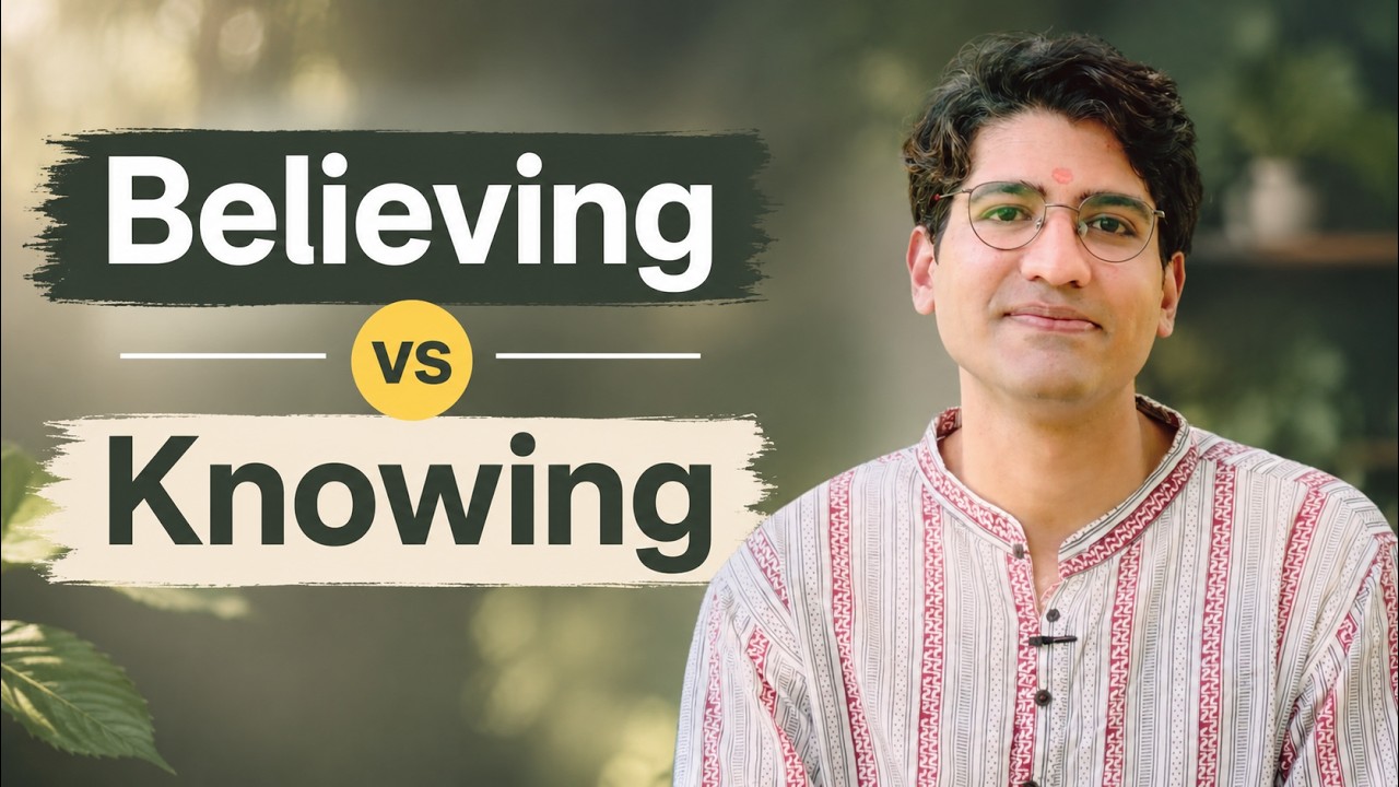Believing vs Knowing - YouTube