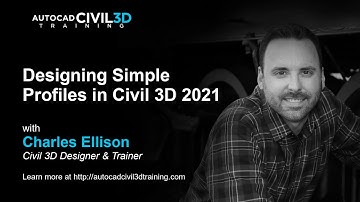 Designing Simple Profiles in Civil 3D 2018, 2019, 2020, 2021