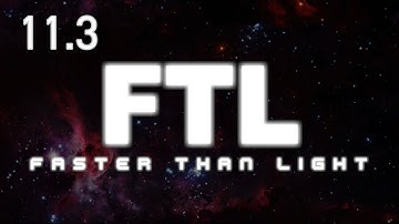 FTL - E11 Part 3 - Engi Cruiser Type B