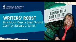 Writers’ Roost (How Much Does a Great School Cost by Barbara J. Smith)