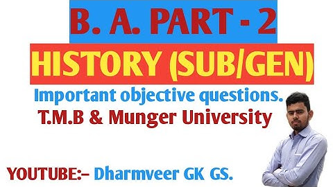 BA part 2 ।। History Subsidiary objective question।। TMB & Munger University।।