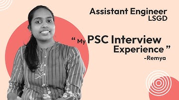 My PSC Interview experience | Assistant Engineer LSGD | Remya Civilianz