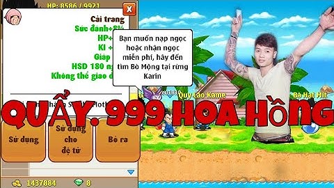 Ngọc rồng Online - Khá Bảnh Quẩy 999 hoa Hồng mở Sk 8-3