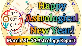 March 20-22 2026 Weekend Astrology Report - Sun in Aries, Mercury Direct