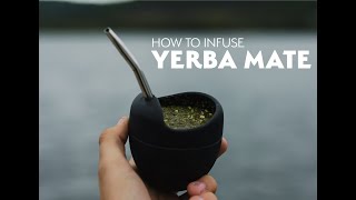 How to prepare Yerba Mate like a real Argentino!