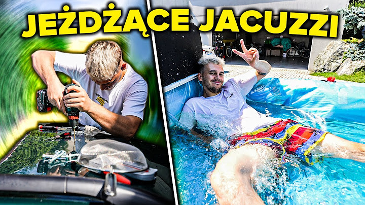 PRZEROBIŁEM AUTO NA JACUZZI!￼