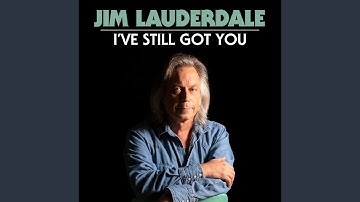 I've Still Got You