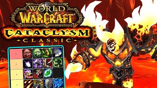 Cataclysm Classic CLASS TIER LIST - All Classes Ranked!
