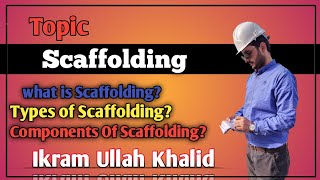 What is Scaffolding its Types and Components | Hse Academy