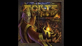 FORTE - Unholy War 2012 full album