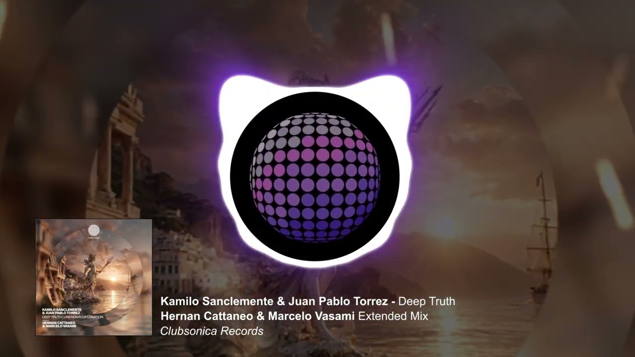 Watch Kamilo Sanclemente & Juan Pablo Torrez - Deep Truth (Hernan Cattaneo & Marcelo Vasami Extended Mix) on YouTube Watch Kamilo Sanclemente & Juan Pablo Torrez - Deep Truth (Hernan Cattaneo & Marcelo Vasami Extended Mix) on YouTube