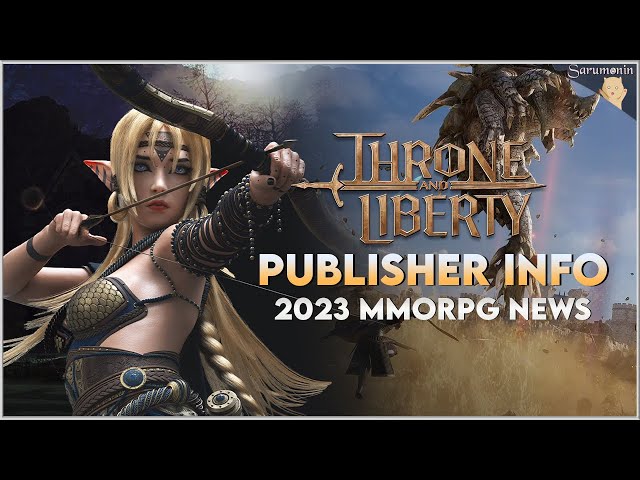 NCSOFT's Next-Generation MMORPG THRONE AND LIBERTY Latest Information  Released, Scheduled for Release in H1 2023 for PC/Consoles - Saiga NAK