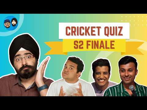 Cricket Quiz Season 2 - Finale ft. @Kumar Varun, @Aaditya Kulshreshth aka Kullu and @Aashish Solanki