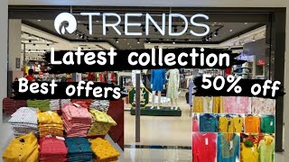 Reliance Trends Latest Summer Collection 2024 |Flat 60% off | Best Shopping Place |
