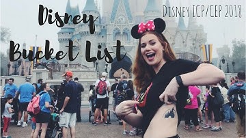 dcp bucket list // disney icp.cep 2018