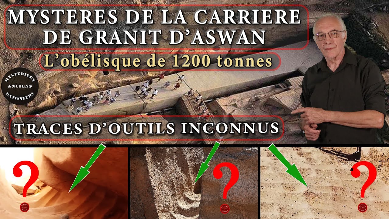 Mystères de la carrière d'Aswan. L'obélisque de 1200 tonnes.