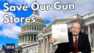 The Bill to Save the FFL Industry