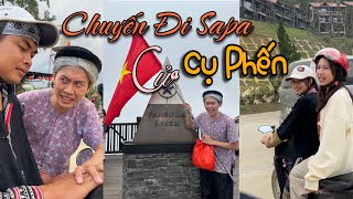 Cụ Phến Và Chuyến Đi Sapa Bất Ổn Hài Phạm Vinh