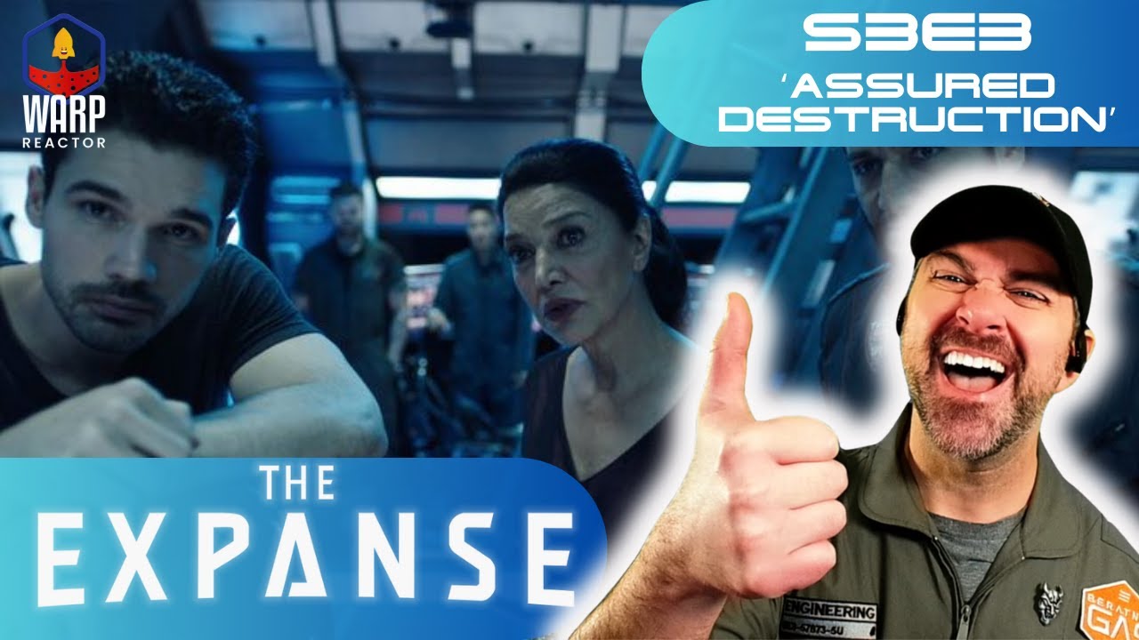 The Expanse S3E3 'Assured Destruction' - AMAZING! FIRST TIME WATCHING - REACTION