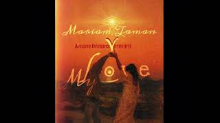 Mariam Taman~My love~                   (Arcane Dreams X Vermont)