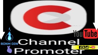 PROMOTE YOU CHANNEL PAGE WITH CHANNEL PROMOTER APP??? screenshot 2