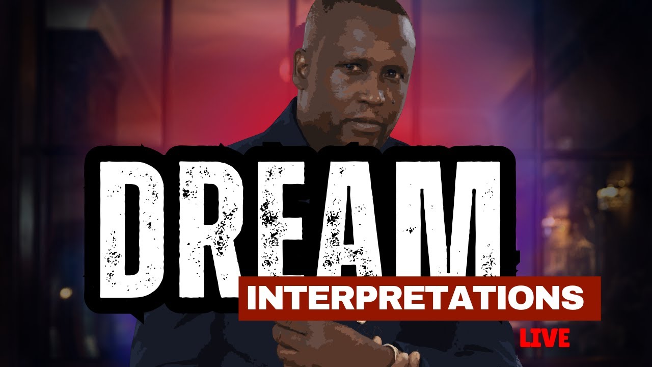 LIve Dream Interpretations  With Apostle Humphrey