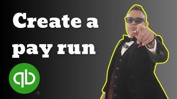 How to create a pay run on QuickBooks Payroll 2025