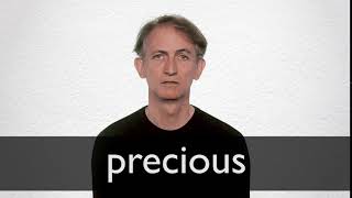 Precious Definition And Meaning Collins English Dictionary