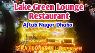 Lake Green Lounge Restaurant Dhaka