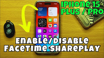iPhone 15 / Plus / Pro Enable/Disable FaceTime SharePlay || IOS 17
