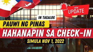 🛑ETO NA LANG HAHANAPIN SA CHECK-IN PAUWI NG PILIPINAS || LATEST ARRIVAL PROTOCOL