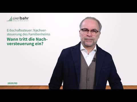 Erbschaftssteuer: Nachversteuerung des