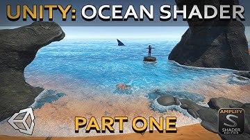 Unity Ocean Shader Tutorial with Amplify Shader Editor: Part 1